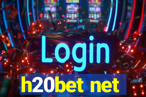 h20bet net